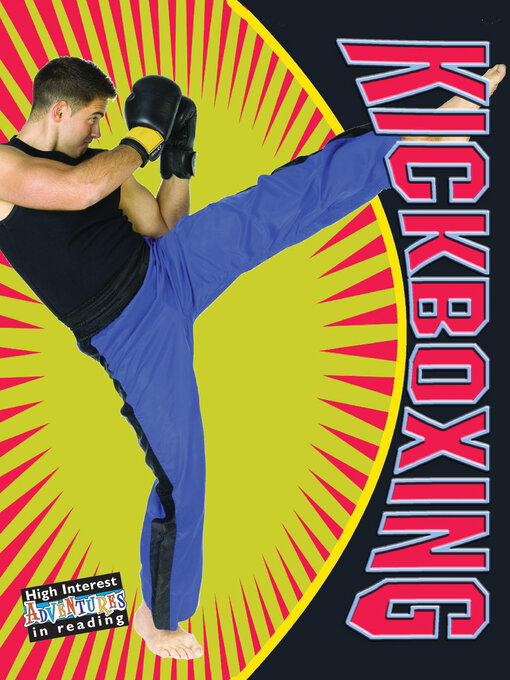 Title details for Kickboxing by Joanne Mattern - Available